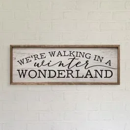 We’re Walking In A Winter Wonderland Whitewash Wall Art